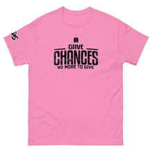 Load image into Gallery viewer, Chances T-Shirt