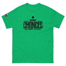 Load image into Gallery viewer, Chances T-Shirt