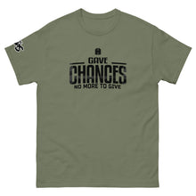 Load image into Gallery viewer, Chances T-Shirt