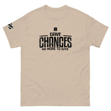 Load image into Gallery viewer, Chances T-Shirt