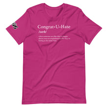 Load image into Gallery viewer, Congrat U Hate T-Shirt