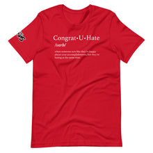 Load image into Gallery viewer, Congrat U Hate T-Shirt