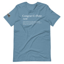 Load image into Gallery viewer, Congrat U Hate T-Shirt