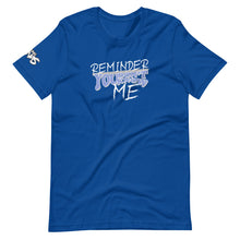 Load image into Gallery viewer, Reminder You Don't Know Me T-Shirt