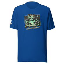 Load image into Gallery viewer, Be A Good Alien T-Shirt