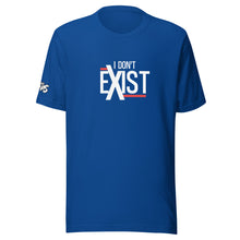 Load image into Gallery viewer, I Don't Exist T-Shirt