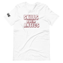 Load image into Gallery viewer, The Skills Over Antics T-Shirt
