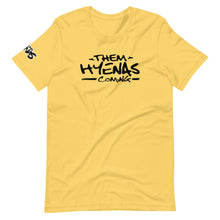 Load image into Gallery viewer, Them Hyenas Coming T-Shirt