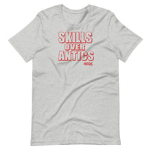 Load image into Gallery viewer, The Skills Over Antics T-Shirt