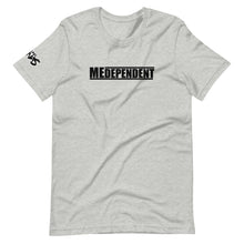 Load image into Gallery viewer, MEDEPENDENT T-Shirt