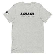 Load image into Gallery viewer, Healing After Hurting Again (HAHA) T-Shirt