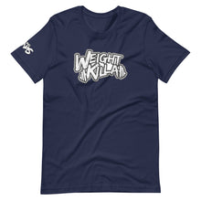 Load image into Gallery viewer, Weight Killa T-Shirt