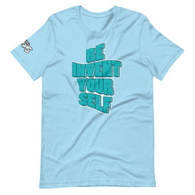 Load image into Gallery viewer, Reinvent Yourself T-Shirt