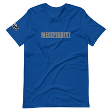 Load image into Gallery viewer, MEDEPENDENT T-Shirt