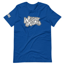 Load image into Gallery viewer, Weight Killa T-Shirt