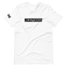 Load image into Gallery viewer, MEDEPENDENT T-Shirt