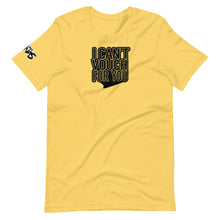 Load image into Gallery viewer, I CAN'T VOUCH FOR YOU 2  T-Shirt
