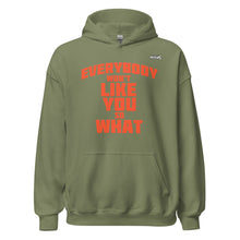 Load image into Gallery viewer, Everybody Won&#39;t Like You Hoodie
