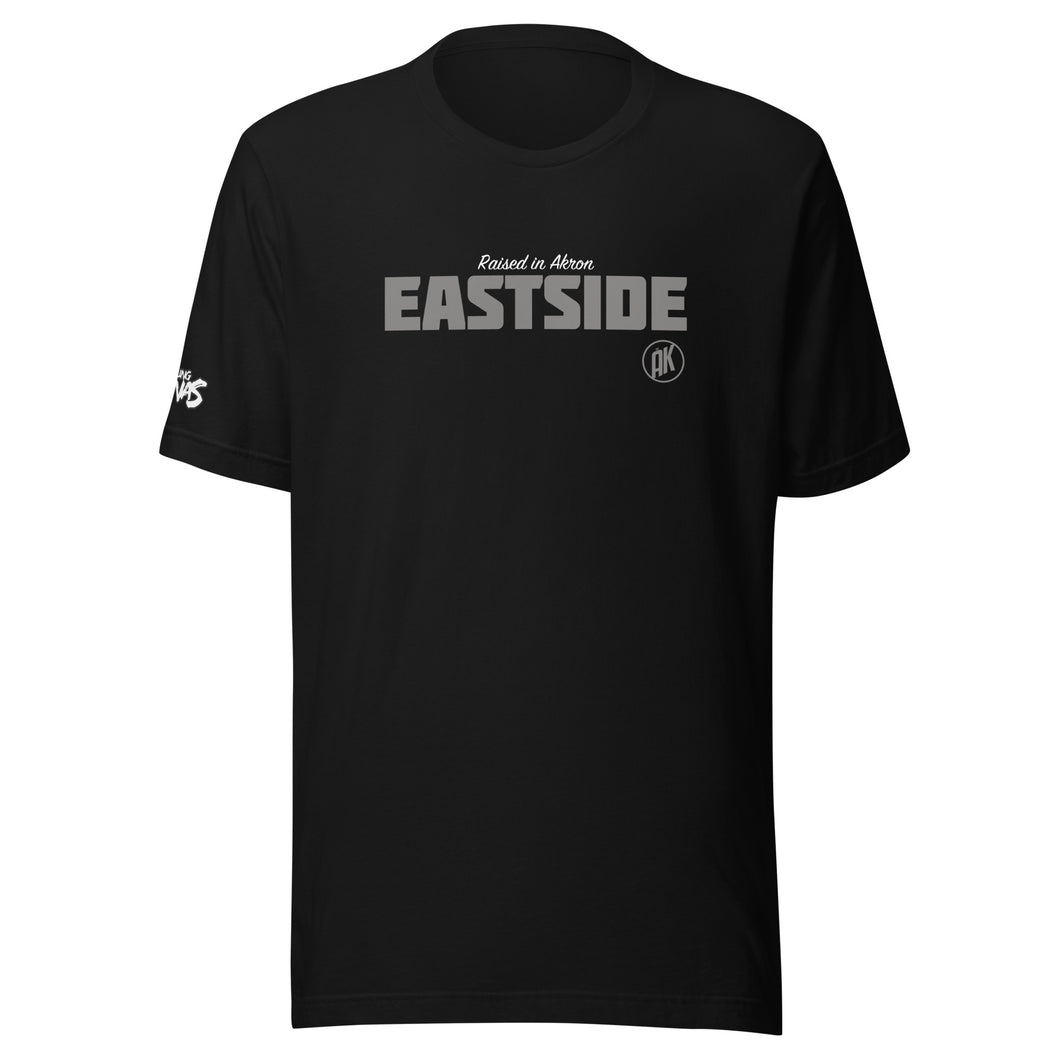 Raised In Akron EASTSIDE T-Shirt