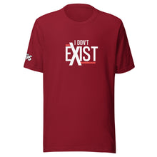 Load image into Gallery viewer, I Don&#39;t Exist T-Shirt
