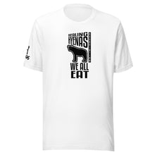 Load image into Gallery viewer, We All Eat T-Shirt
