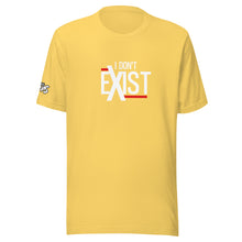 Load image into Gallery viewer, I Don&#39;t Exist T-Shirt
