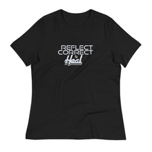 Load image into Gallery viewer, Women&#39;s Reflect Correct &amp; Heal T-Shirt
