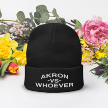 Load image into Gallery viewer, Akron vs. Whoever Beanie
