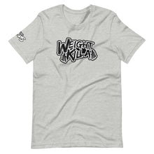 Load image into Gallery viewer, Weight Killa T-Shirt
