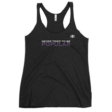 Load image into Gallery viewer, Never Tried To Be Popular Ladies Racerback Tank
