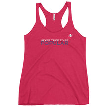 Load image into Gallery viewer, Never Tried To Be Popular Ladies Racerback Tank
